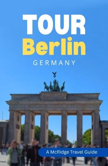 Tour Berlin Germany Travel Guide